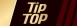 Tip Top